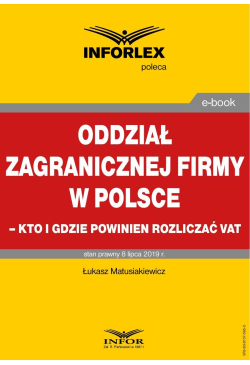 Oddział zagranicznej firmy...