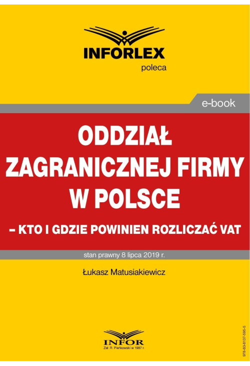 Oddział zagranicznej firmy w Polsce - kto i gdzie powinien rozliczać VAT