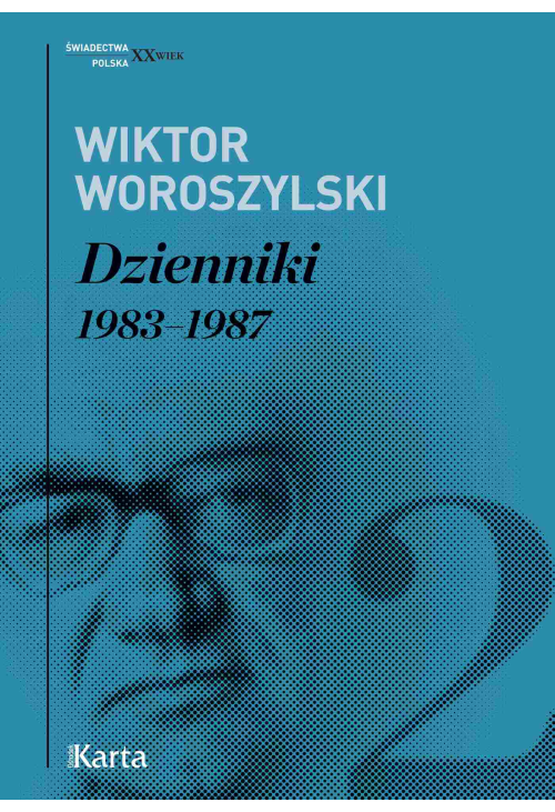 Dzienniki. 1983-1987. Tom 2