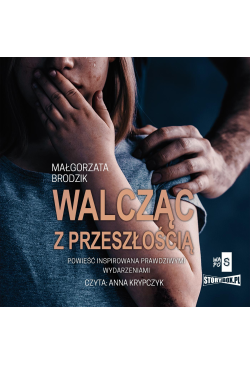 Walcząc z przeszłością