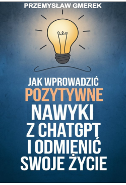 Jak wprowadzić pozytywne...