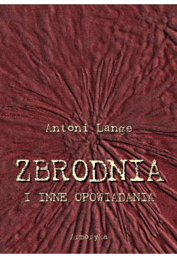 Zbrodnia i inne opowiadania