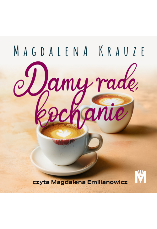 Damy radę, kochanie