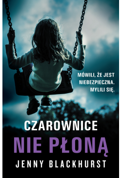 Czarownice nie płoną