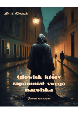 Człowiek który zapomniał...