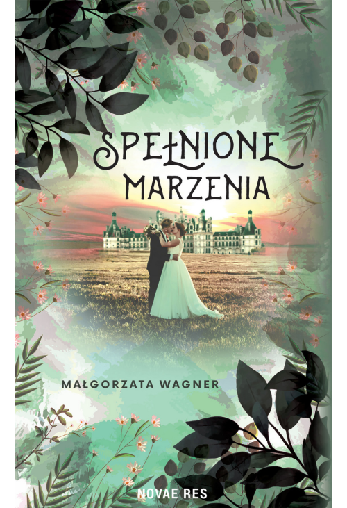 Spełnione marzenia
