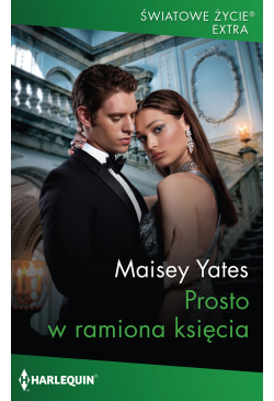 Prosto w ramiona księcia