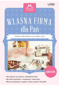 Własna firma dla Pań. eBook