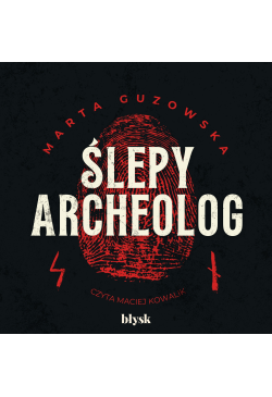 Ślepy archeolog