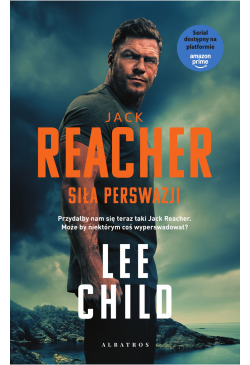 Jack Reacher. Siła perswazji