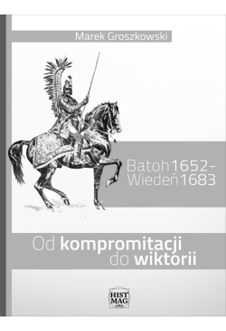 Batoh 1652 - Wiedeń 1683....
