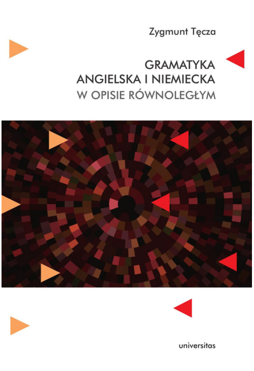 Gramatyka angielska i niemiecka w opisie równoległym