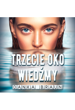 Trzecie oko Wiedźmy