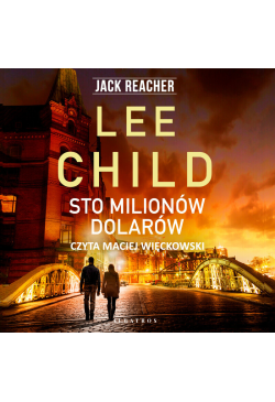 Jack Reacher. Sto milionów...