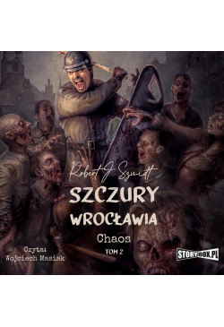 Szczury Wrocławia. Chaos....