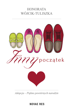 Inny początek. Adopcja....