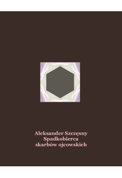 Spadkobierca skarbów...