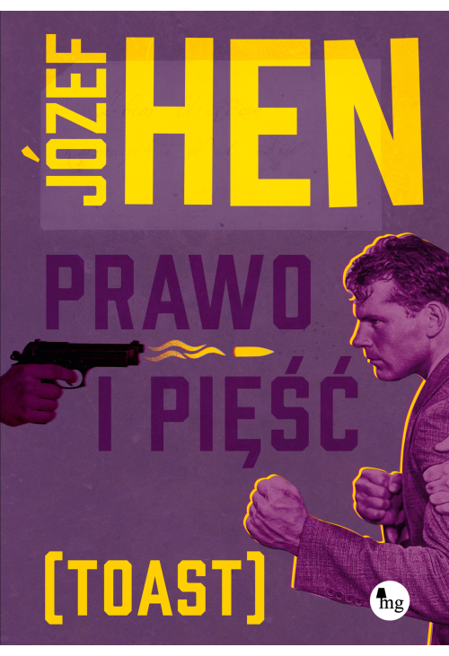 Prawo i pięść (toast)