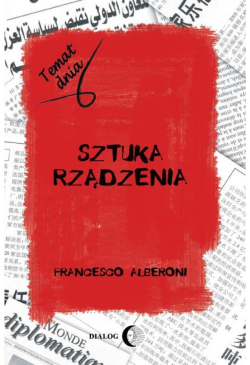 Sztuka rządzenia. Pierwszy...