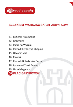 Plac Grzybowski. Szlakiem...