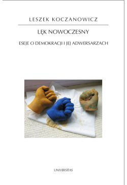 Lęk nowoczesny. Eseje o...