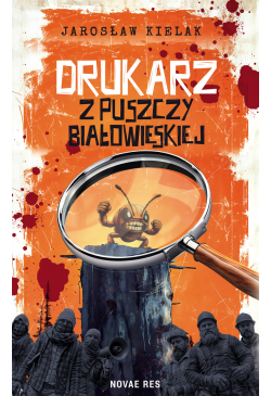 Drukarz z Puszczy...