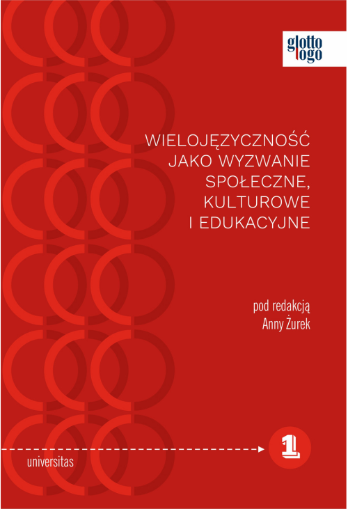 Wielojęzyczność jako wyzwanie społeczne, kulturowe i edukacyjne