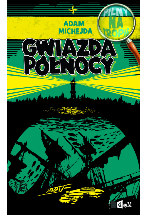 Pilny na tropie. Gwiazda Północy