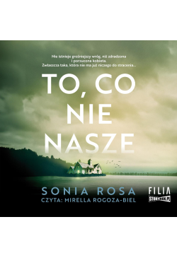 To, co nie nasze