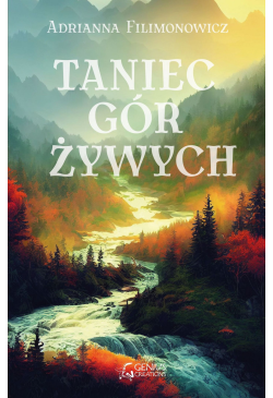 Taniec gór żywych