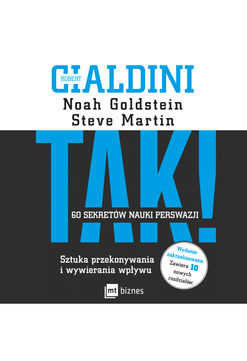 TAK! 60 sekretów nauki perswazji