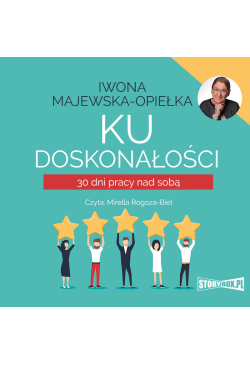 Ku doskonałości. 30 dni...