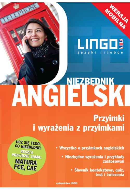 Niezbędnik angielski. Przyimki i wyrażenia z przyimkami. Wersja mobilna