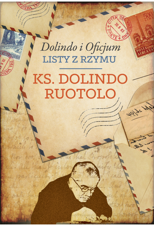 Dolindo i Oficjum. Listy z Rzymu