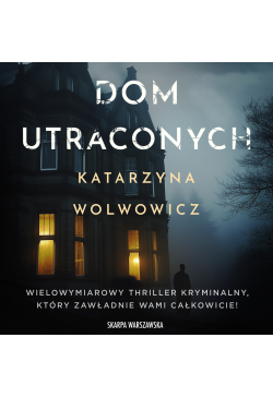 Dom utraconych