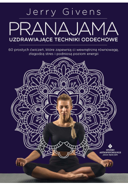 Pranajama - uzdrawiające...