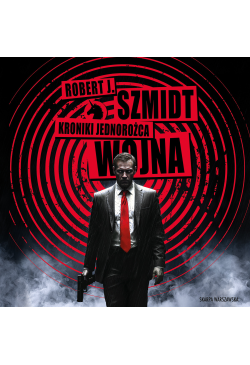 Kroniki Jednorożca. Wojna