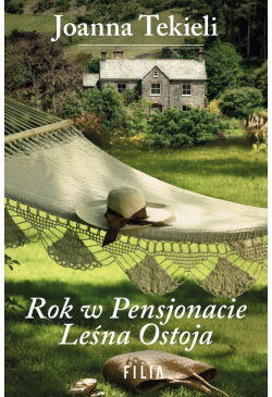 Rok w Pensjonacie Leśna Ostoja