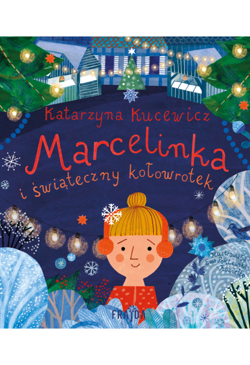 Marcelinka i świąteczny kołowrotek