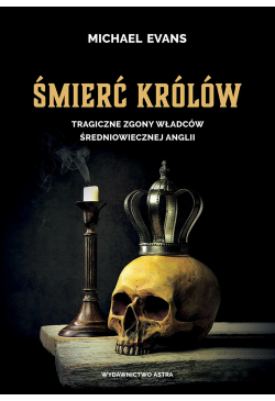 Śmierć królów. Tragiczne...