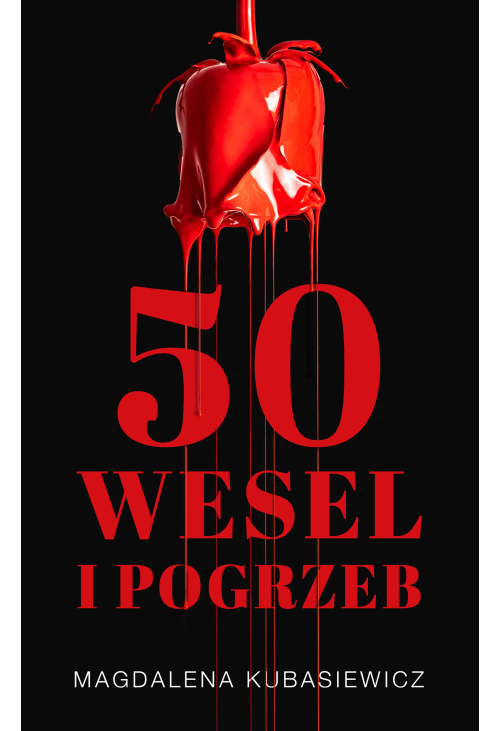 Emilia Brzeska na tropie. Tom 1. 50 wesel i pogrzeb