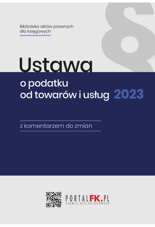 Ustawa o podatku od towarów i usług 2023