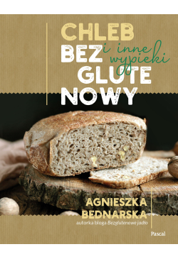 Chleb bezglutenowy i inne...