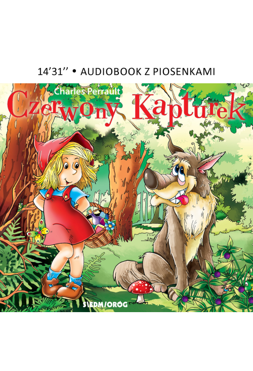 Czerwony Kapturek. Słuchowisko dla dzieci