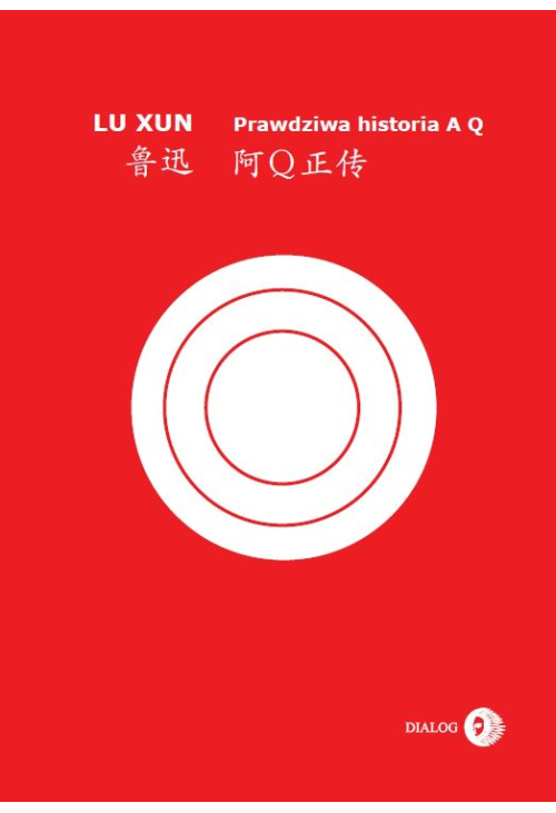 Prawdziwa historia A Q