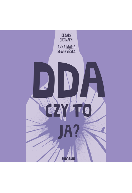 DDA - czy to ja?