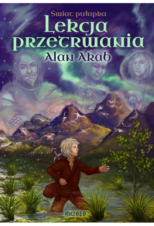 Świat pułapka. Lekcja przetrwania.