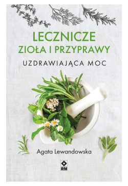 Lecznicze zioła i...