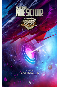 Shadow Raptors. Tom 6....