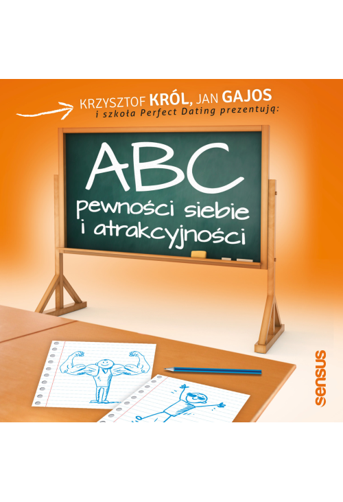 ABC pewności siebie i atrakcyjności